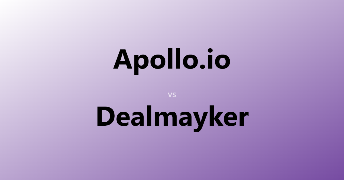 Apollo.io vs Dealmayker