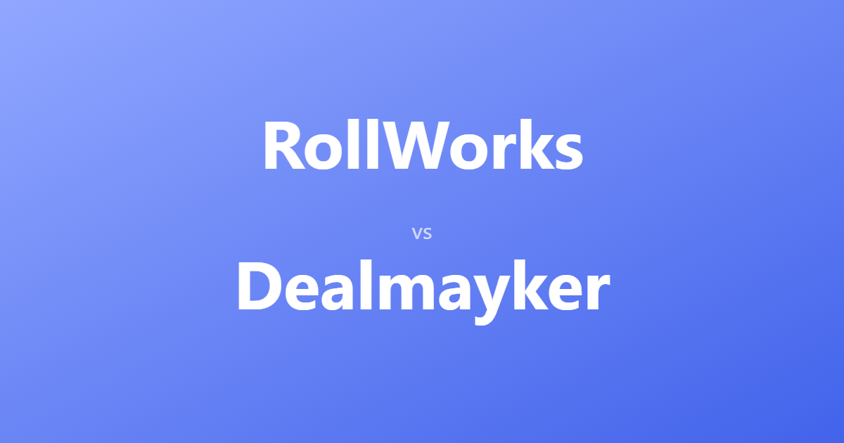 RollWorks (AdRoll ABM) vs Dealmayker